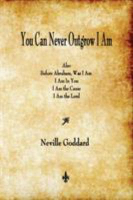You Can Never Outgrow I Am 1603866760 Book Cover