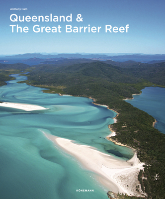 Queensland & the Great Barrier Reef 3741923095 Book Cover