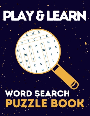 Play & Learn Word Search Puzzle Book [Large Print] B09157XBSJ Book Cover