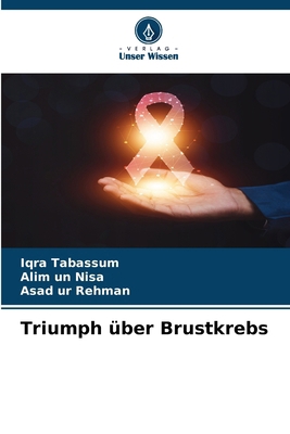 Triumph über Brustkrebs [German] 6207394488 Book Cover