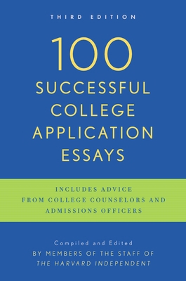 100 Successful College Application Essays: Thir... 0451417615 Book Cover