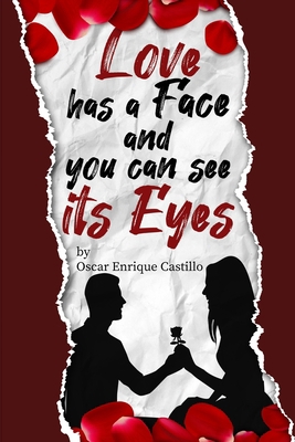 The Love has face an you can see its eyes 1678030287 Book Cover