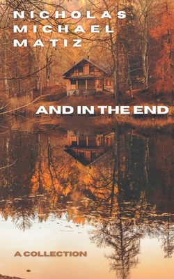 And In The End B0DR7L11QF Book Cover