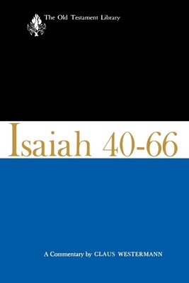 Isaiah 40-66-Otl: A Commentary 0664226450 Book Cover