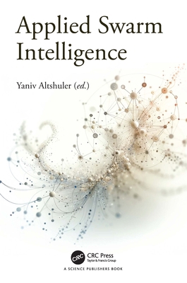 Applied Swarm Intelligence 1032932244 Book Cover