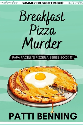 Breakfast Pizza Murder 1978321708 Book Cover