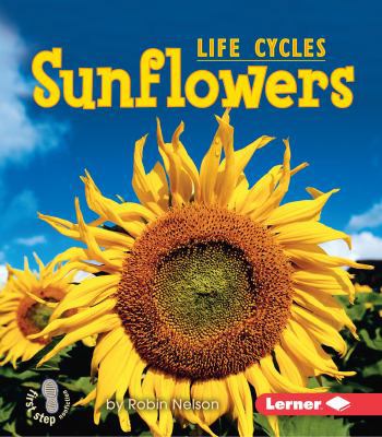 Sunflowers 0761341218 Book Cover