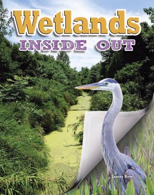 Wetlands Inside Out 0778706419 Book Cover