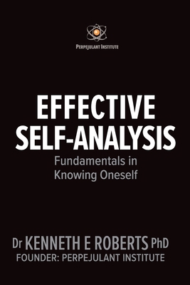 Effective Self-Analysis: Fundamentals of Knowin... B08F6TVYNG Book Cover