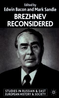 Brezhnev Reconsidered 1349420247 Book Cover