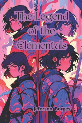 The legend of the elementals B0CYSS6XY2 Book Cover