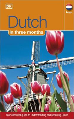 Dutch in 3 Months 1405391618 Book Cover