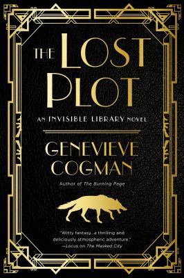 The Lost Plot: An Invisible Library Novel 0399587438 Book Cover