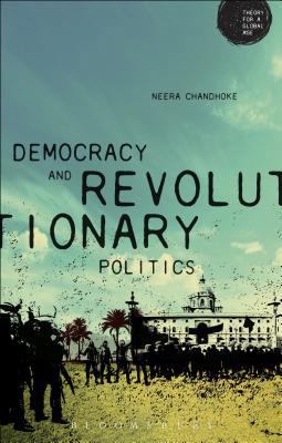 Democracy and Revolutionary Politics 1474224008 Book Cover