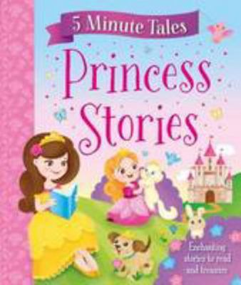 5 Minute Princess Tales 1785576348 Book Cover