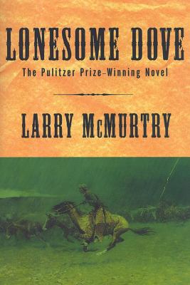 Lonesome Dove 0684857529 Book Cover