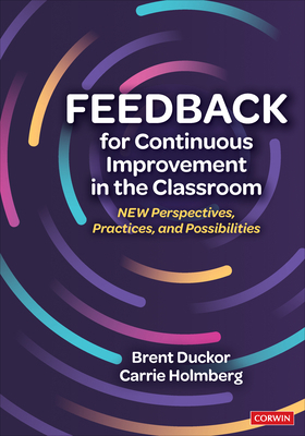 Feedback for Continuous Improvement in the Clas... 1544361572 Book Cover