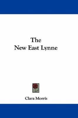 The New East Lynne 0548334277 Book Cover