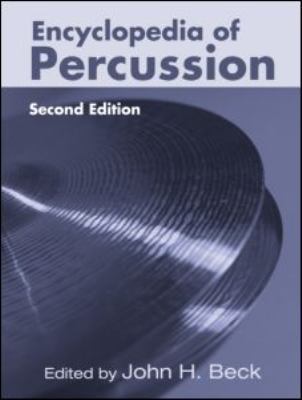 Encyclopedia of Percussion 0415971233 Book Cover