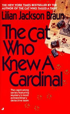 The Cat Who Knew a Cardinal 0613063767 Book Cover