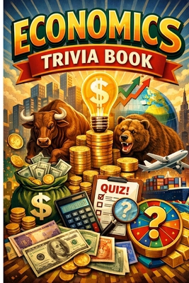 Economics Trivia Book B0GKBTQ25V Book Cover