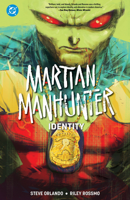 Martian Manhunter: Identity (2027 Edition) 1799514595 Book Cover