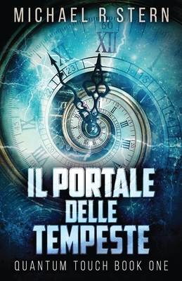 Il Portale delle Tempeste [Italian] 4824107350 Book Cover