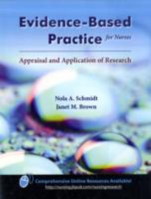 Evidence-Based Practice for Nurses: Appraisal a... 0763744379 Book Cover