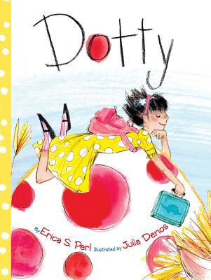Dotty (First Book Edition) 0810998866 Book Cover
