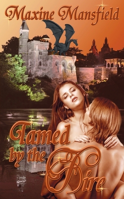 Tamed by the Fire 1628301686 Book Cover