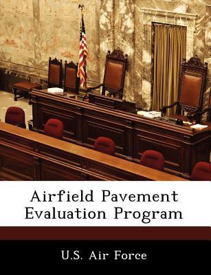 Airfield Pavement Evaluation Program 1249132134 Book Cover