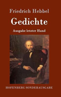 Gedichte: Ausgabe letzter Hand [German] 3843099227 Book Cover