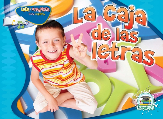 La Caja de Las Letras: Letter Box [Spanish] 1617416517 Book Cover