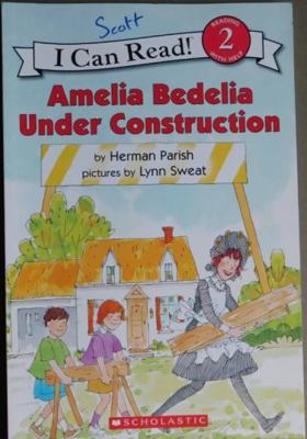 Amelia Bedelia Under Construction B002BN1SZ0 Book Cover