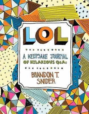 Lol: A Keepsake Journal of Hilarious Q&as 1454918330 Book Cover