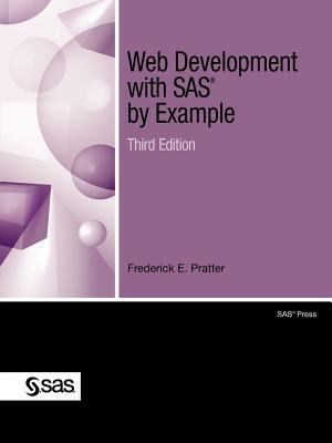 Web Development with SAS by Example 1607648334 Book Cover