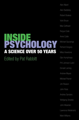 Inside Psychology: A Science Over 50 Years 0199228760 Book Cover