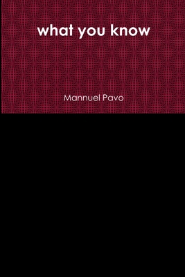 what you know 1387909401 Book Cover