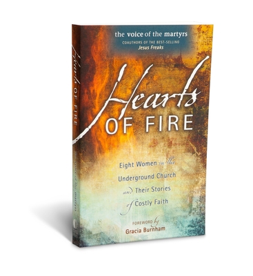 Hearts of Fire: Eight Women in the Underground ... 0882641506 Book Cover