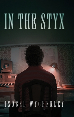 In The Styx [Large Print] 4824190800 Book Cover
