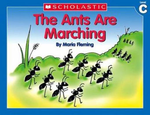 Little Leveled Readers: The Ants Are Marching (... 0439586720 Book Cover