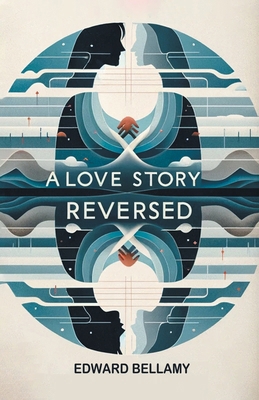 A Love Story Reversed 9363054985 Book Cover