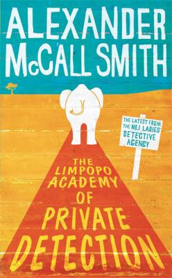 The Limpopo Academy of Private Detection 1408702614 Book Cover