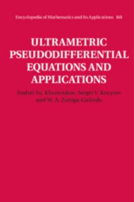 Ultrametric Pseudodifferential Equations and Ap... 1107188822 Book Cover