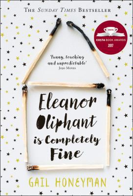 Eleanor Oliphant is Completely Fine: Debut Sund... 0008195935 Book Cover