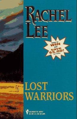 Lost Warriors 0373483473 Book Cover