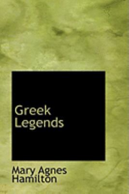 Greek Legends 0554863197 Book Cover