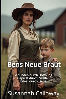 Bens Neue Braut [German] B0FGVFTM23 Book Cover