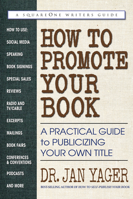 How to Promote Your Book: A Practical Guide to ... 0757004741 Book Cover