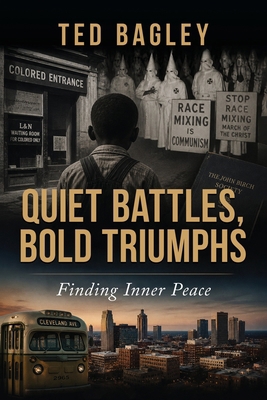 Quiet Battles, Bold Triumphs: Finding Inner Peace 1956373802 Book Cover